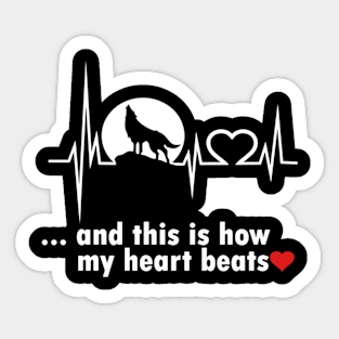 wolf lover this is how my hear beats Sticker